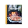 Ooni Cooking With Fire" Pizza Kookboek -Keuken Grill Verkoopwinkel ooni cooking with fire pizza kookboek